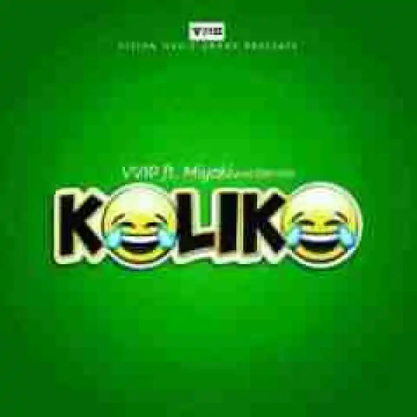 VVIP - Koliko Ft. Miyaki